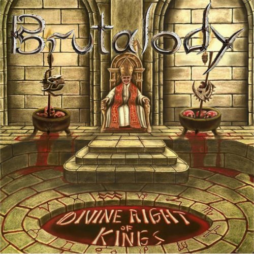 Brutalody - Divine Right Of Kings (2020)