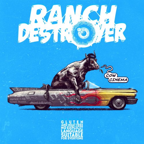 Ranch Destroyer - Cow Cinema (2020)
