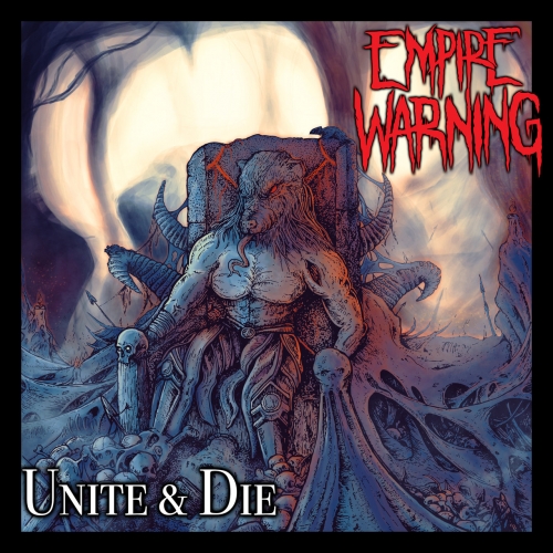 Empire Warning - Unite & Die (EP) (2020)