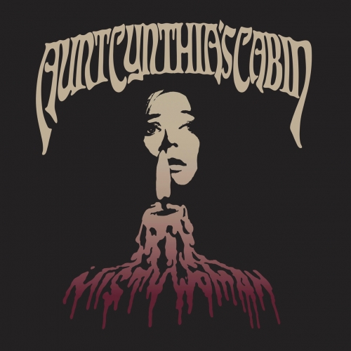 Aunt Cynthia's Cabin - Misty Woman (2020)