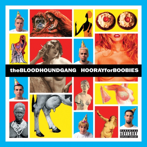 Bloodhound Gang - Hooray For Boobies (Expanded Edition) (2000)