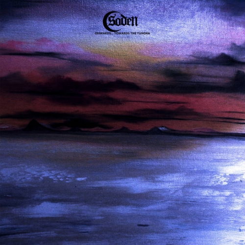 Soden - Onwards​.​.​. Towards The Tundra (2020)