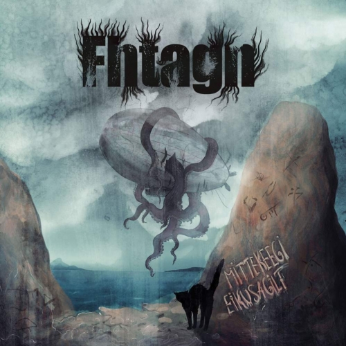 Fhtagn - Mittekeegi eikusagilt (2020)