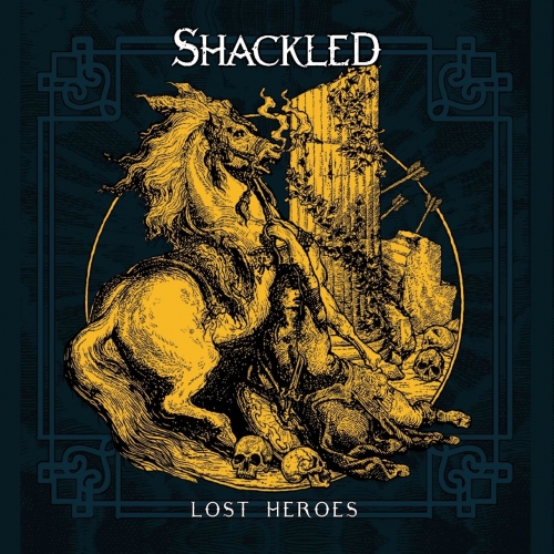 Shackled - Lost Heroes (2020)
