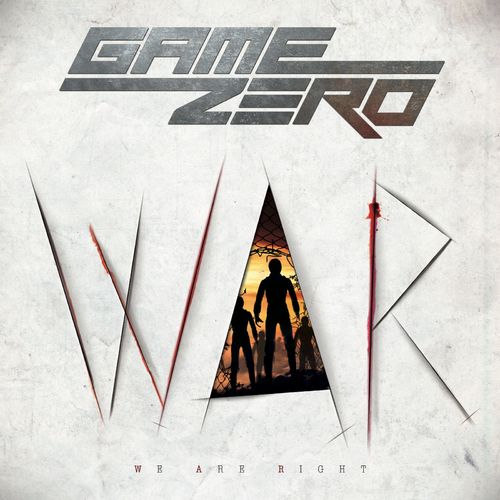 Game Zero - W.A.R. - We Are Right (2020)