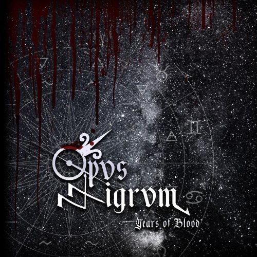 Opvs Nigrvm - Years of Blood (2020)