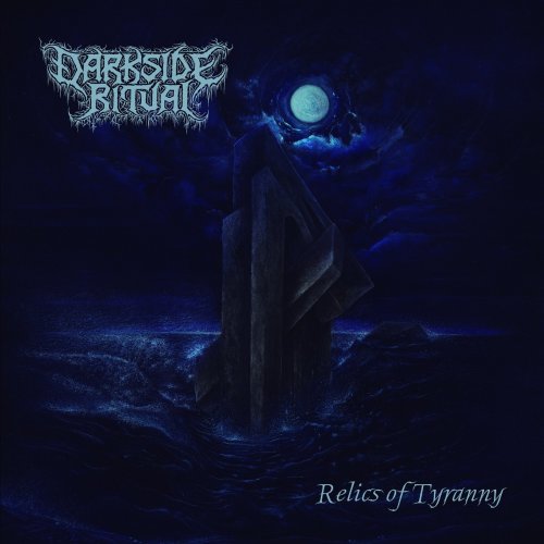 Darkside Ritual - Relics of Tyranny (2020)