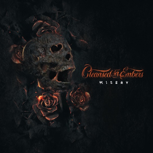 Cleansed in Embers - Misery (2020)