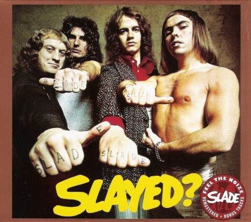 Slade - Slауеd? (1972)