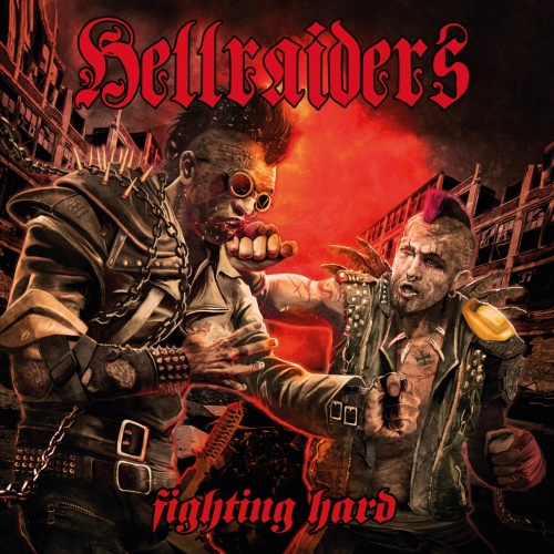 Hellraiders - Fighting Hard (2020)