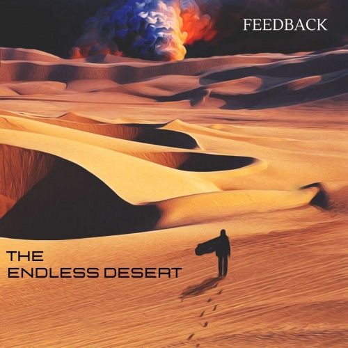 Feedback - The Endless Desert (2020)
