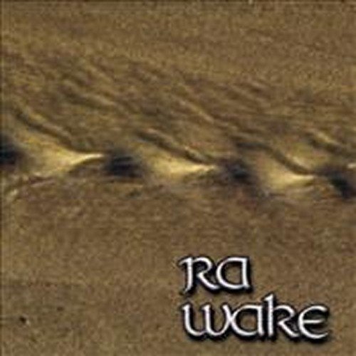 Ra - Wake (2007)