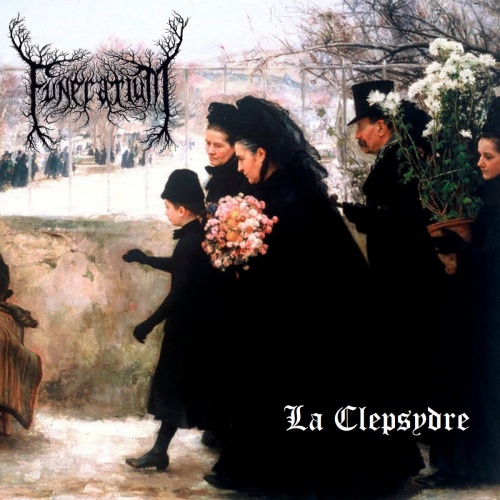 Funerarium - La Clepsydre (2020)