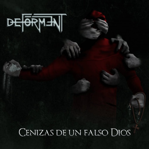 Deforment - Cenizas De Un Falso Dios (2020) 