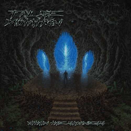 False Mutation - Within the Sickness (2020)