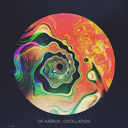 Of Kairos - Oscillation (2020)