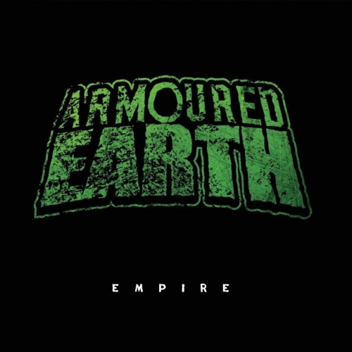 Armoured Earth - Empire (EP) (2020)