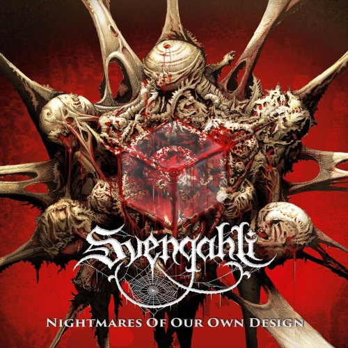 Svengahli - Nightmares of Our Own Design (EP) (2020)