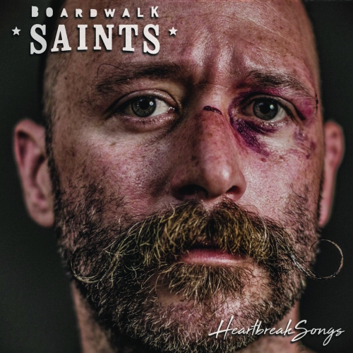 Boardwalk Saints - Heartbreak Songs (2020)