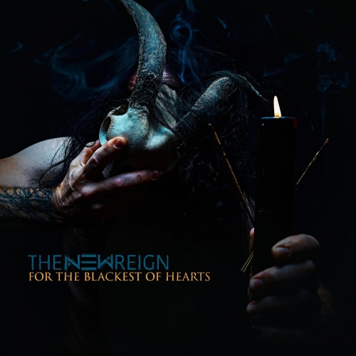 The New Reign - For the Blackest of Hearts (EP) (2020)