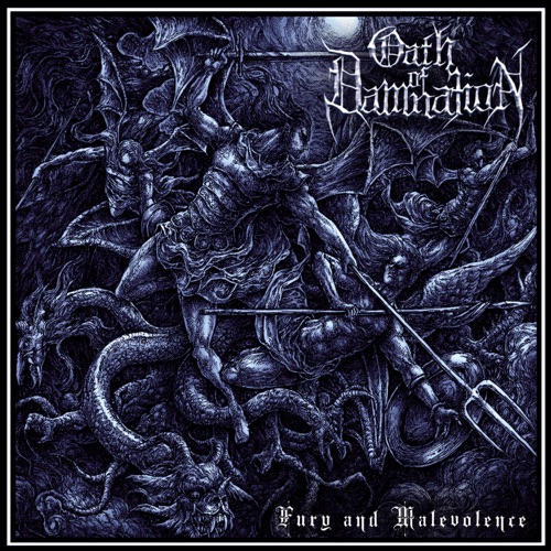 Oath of Damnation - Fury and Malevolence (2020)