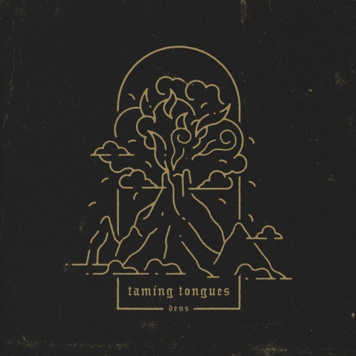 Dens - Taming Tongues (2020)