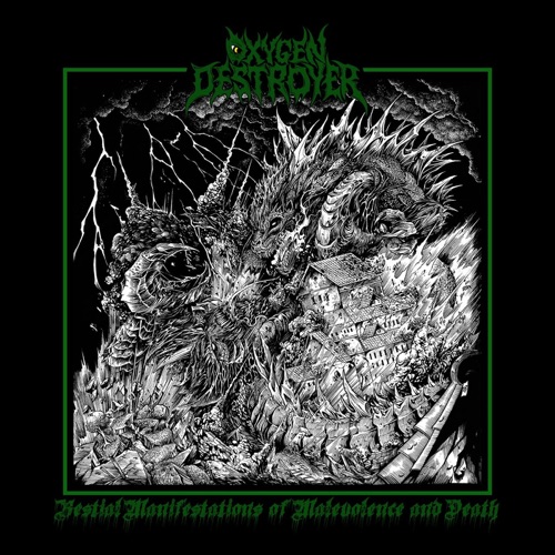 Oxygen Destroyer - Bestial Manifestations of Malevolence and Death (Remastered Vinyl Edition) (2020)