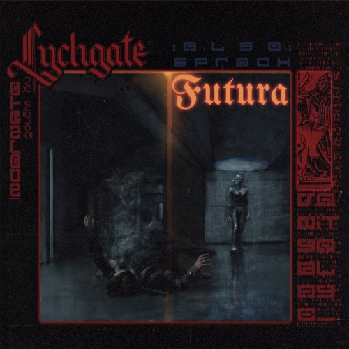 Lychgate - Also sprach Futura (EP) (2020)