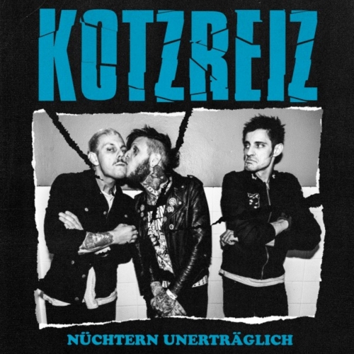 Kotzreiz - Nüchtern unerträglich (2020)