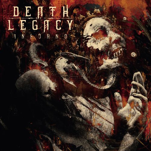 Death & Legacy - INF3RNO (2020)