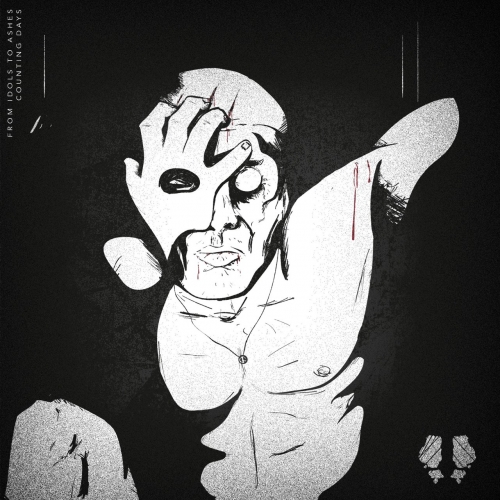 From Idols to Ashes - Counting Days (EP) (2020)