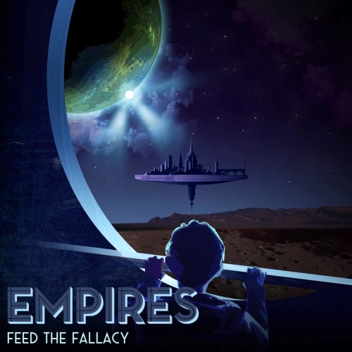 Feed the Fallacy - Empires (EP) (2020)