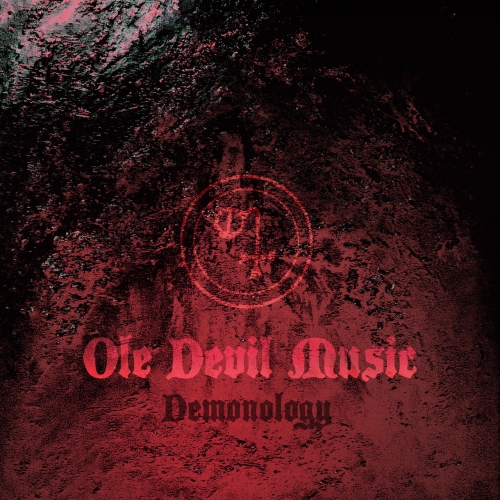 Ole Devil Music - Demonology (2020)