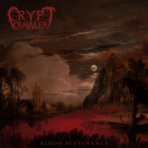 Crypt Crawler - Blood Sustenance (EP) (2020)