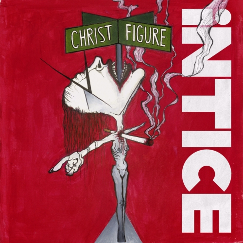 Intice - Christ Figure (2020)