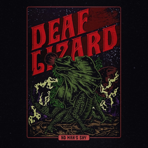 DEAF LIZARD - No Man's Sky (2020)