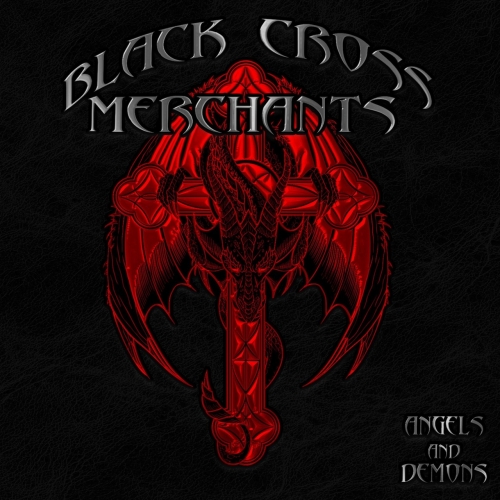 Black Cross Merchants - Angels and Demons (2020)