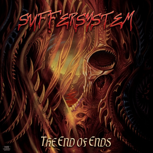 Suffersystem - The End Of Ends (2020)