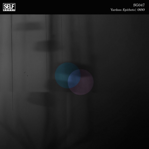 Yardsss - Epithets (2020)