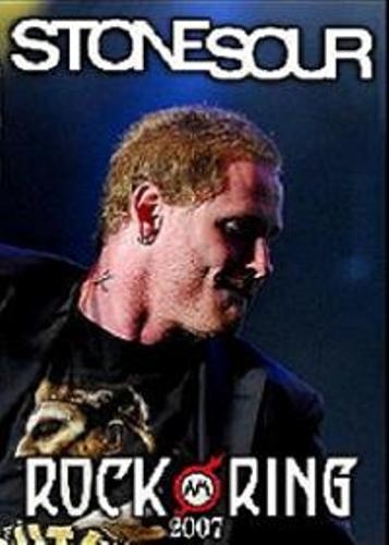 Stone Sour - Live in Rock Am Ring (2007)