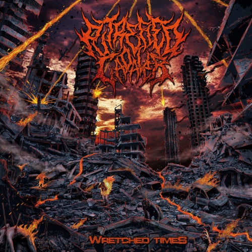 Putrefied Cadaver - Wretched Times (2020)