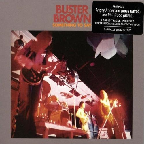 Buster Brown - Something To Say (1974)