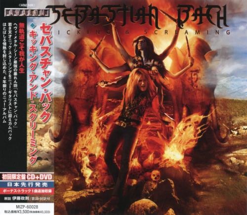 Sebastian Bach - Кiсking & Sсrеаming [Jараnеsе Еditiоn] (2011)