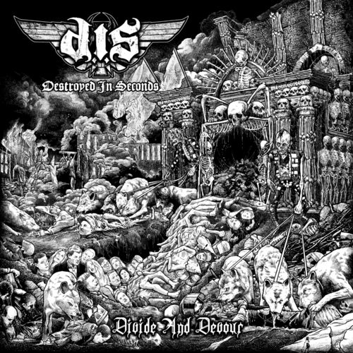 Destroyed in Seconds - Divide and Devour (2020)