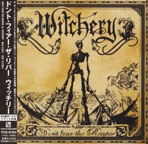 Witchery - Dоn't Fеаr Тhе Rеареr [Jараnеsе Еditiоn] (2006)