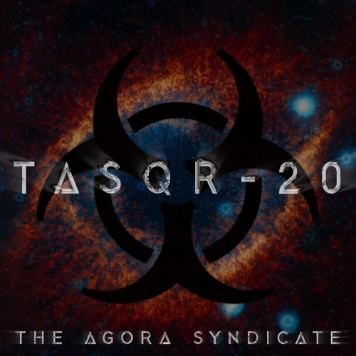 The Agora Syndicate - Tasqr-20 (2020)