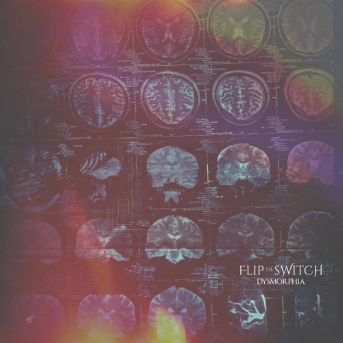 Flip The Switch - Dysmorphia (EP) (2020)