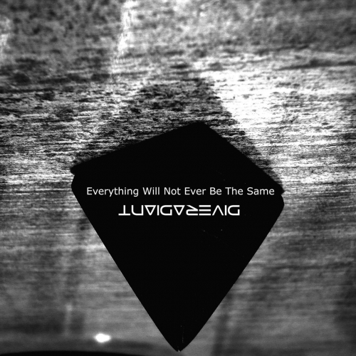 Diveradiant - Everything Will Not Ever Be the Same (2020)