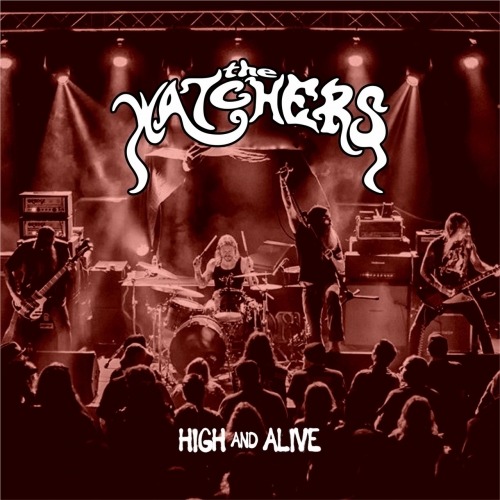 The Watchers - High and Alive (EP) (2020)
