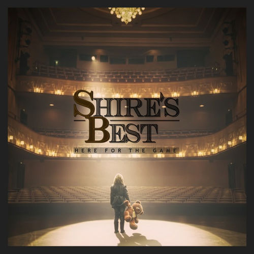 Shire's Best - Here for the Game (2020)
